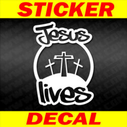 Jesus lives decal